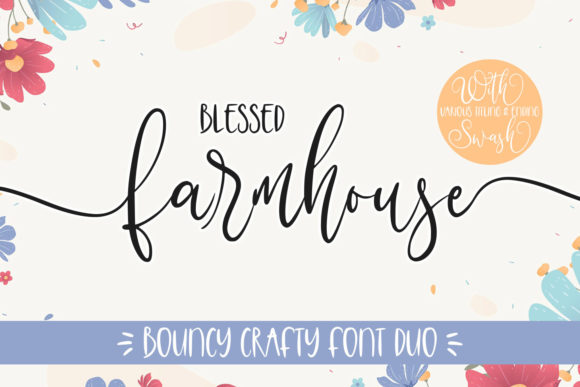 Blessed Farmhouse: A Font Duo for Authentic Craft Projects