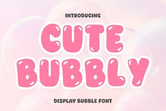 Cute Bubbly: The Playful Font for Joyful Designs