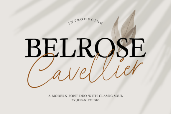 Discover the Belrose Cavellier Duo: A Font Pairing of Grace and Grit