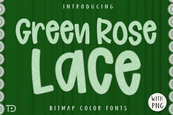 Green Rose Lace: A Designer's Guide to This Shabby Chic Font