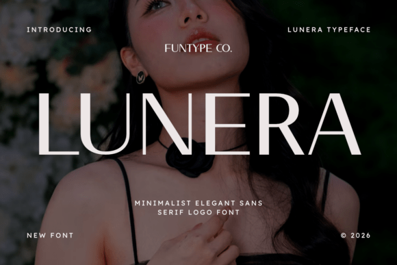 Lunera: The Modern Sans Serif for Elegant Branding