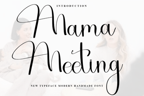 Mama Meeting: A Creative Font for Warm Branding