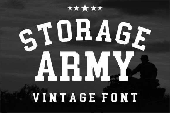 Storage Army: A Typeface That Commands the Field