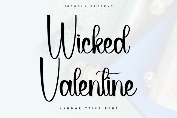 Wicked Valentine: Adding a Cozy Handwritten Accent to Your Designs